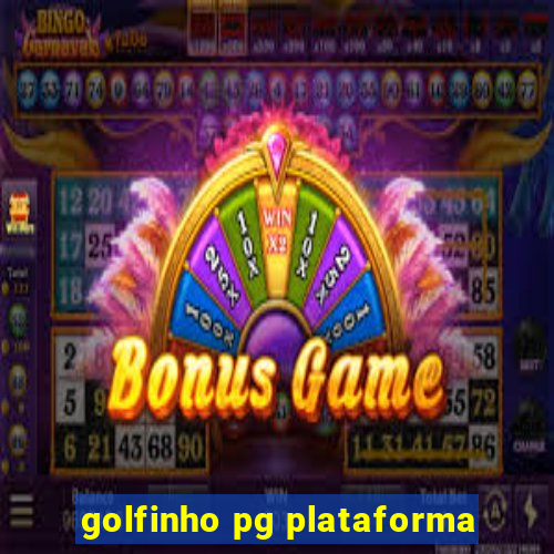 golfinho pg plataforma